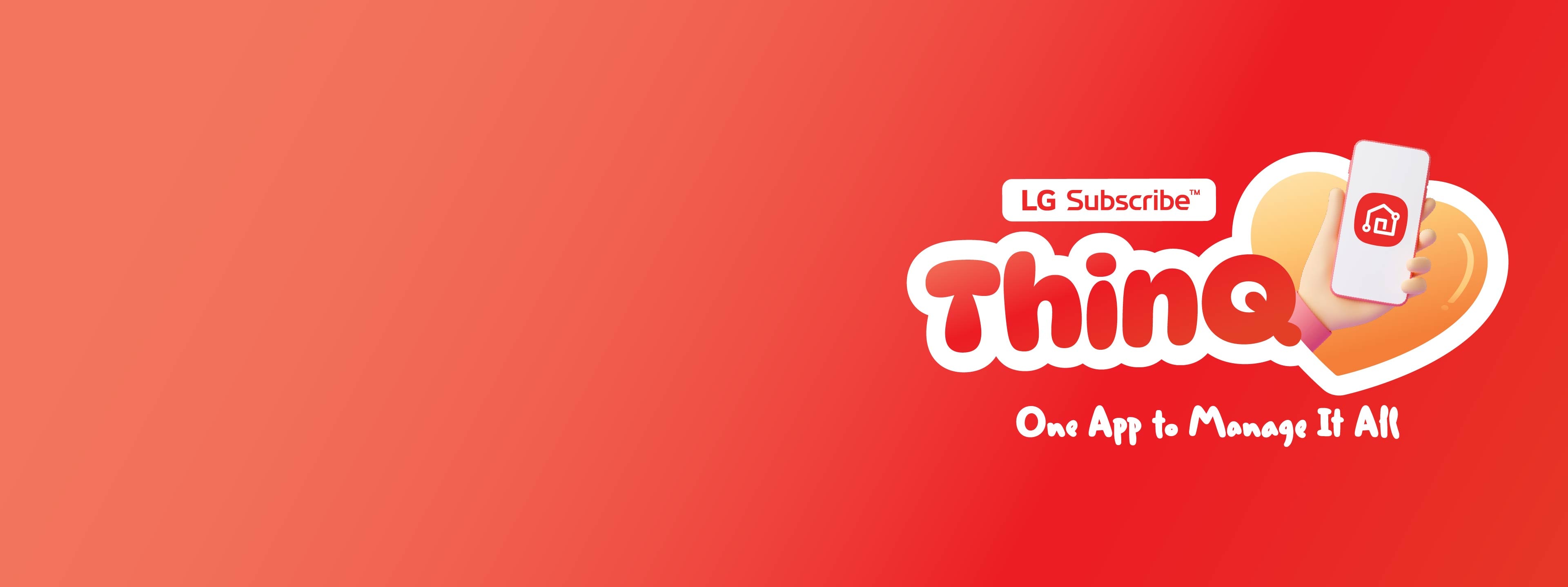 Urus LG Subscribe dengan LG ThinQ